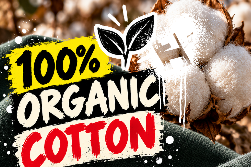 100% ORGANIC COTTON