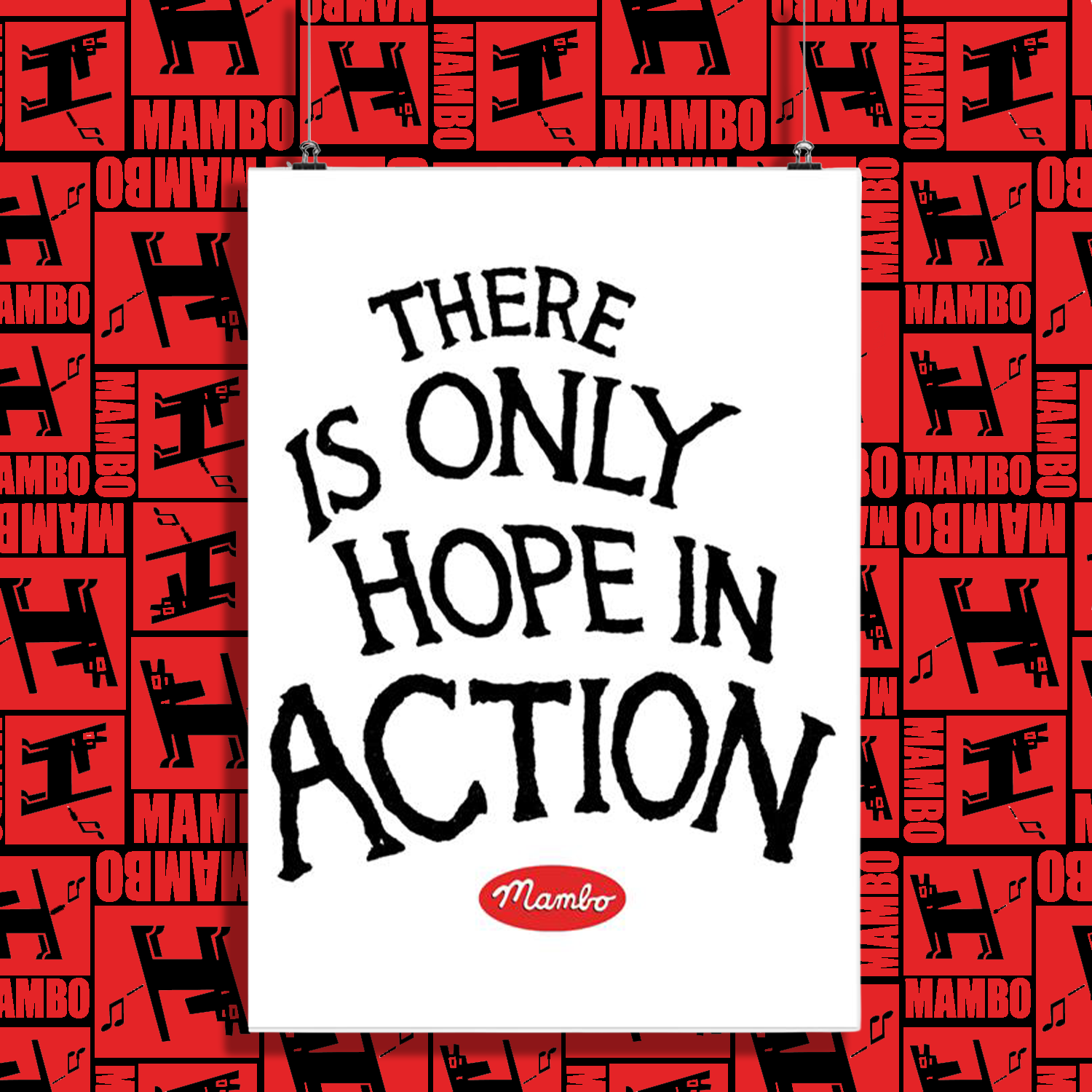 Mambo 'Only Hope In Action' Poster