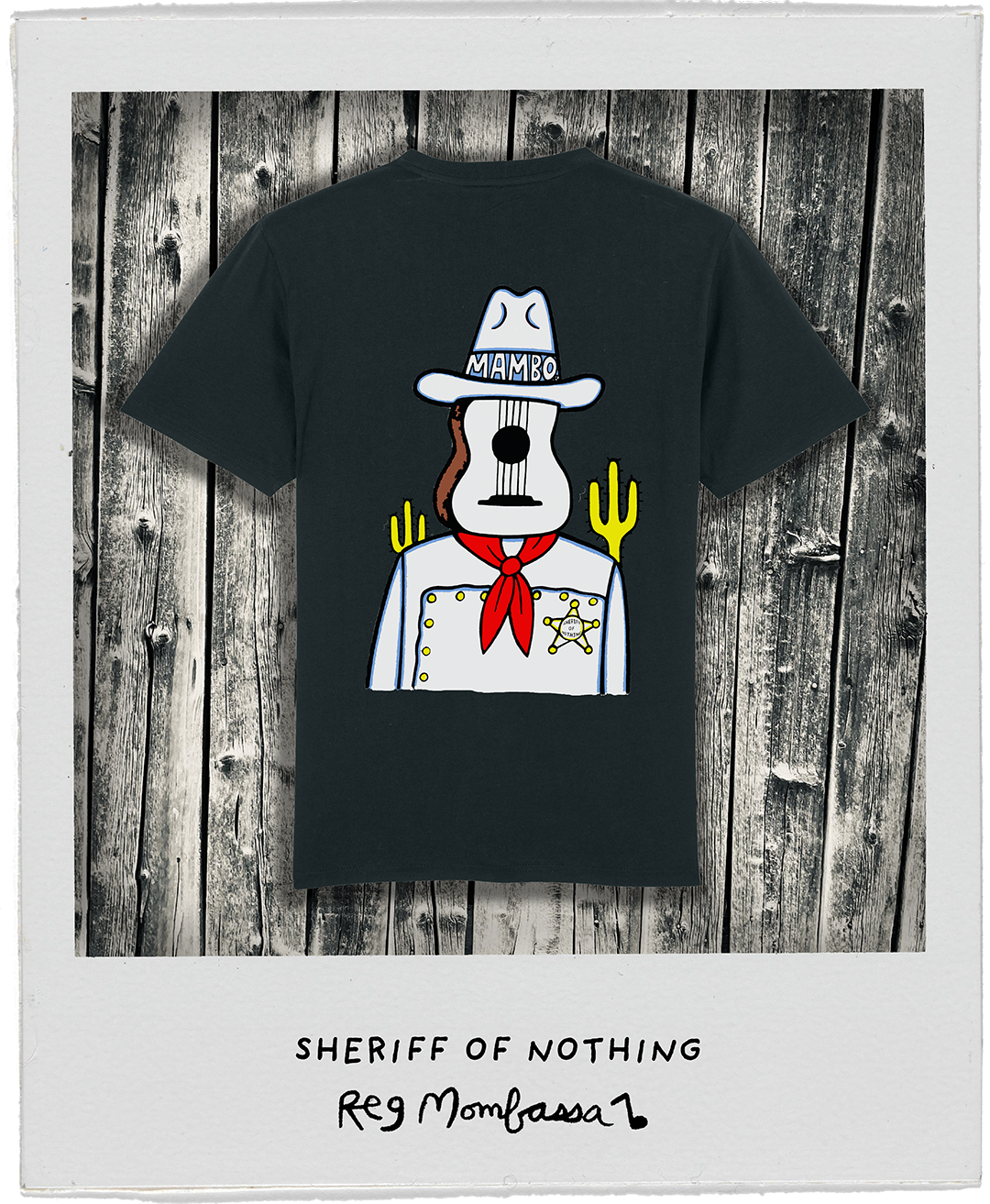 Mambo Sheriff Or Nothing Tee - Reg Mombassa